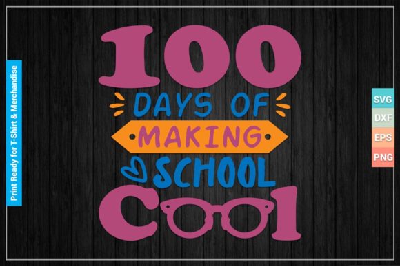 100 Days Making School SVG Cricut Files Review