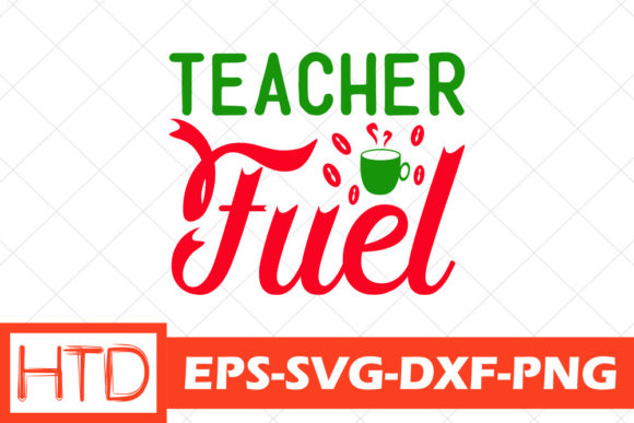 Teacher Svg Design, Teacher Fuel Graphics and Crafts Review