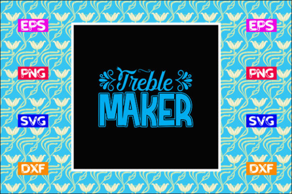 Teacher SVG Design, Treble Maker: A Versatile Graphic Asset for Crafts and Creative Projects